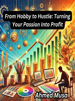 cover image of From Hobby to Hustle
